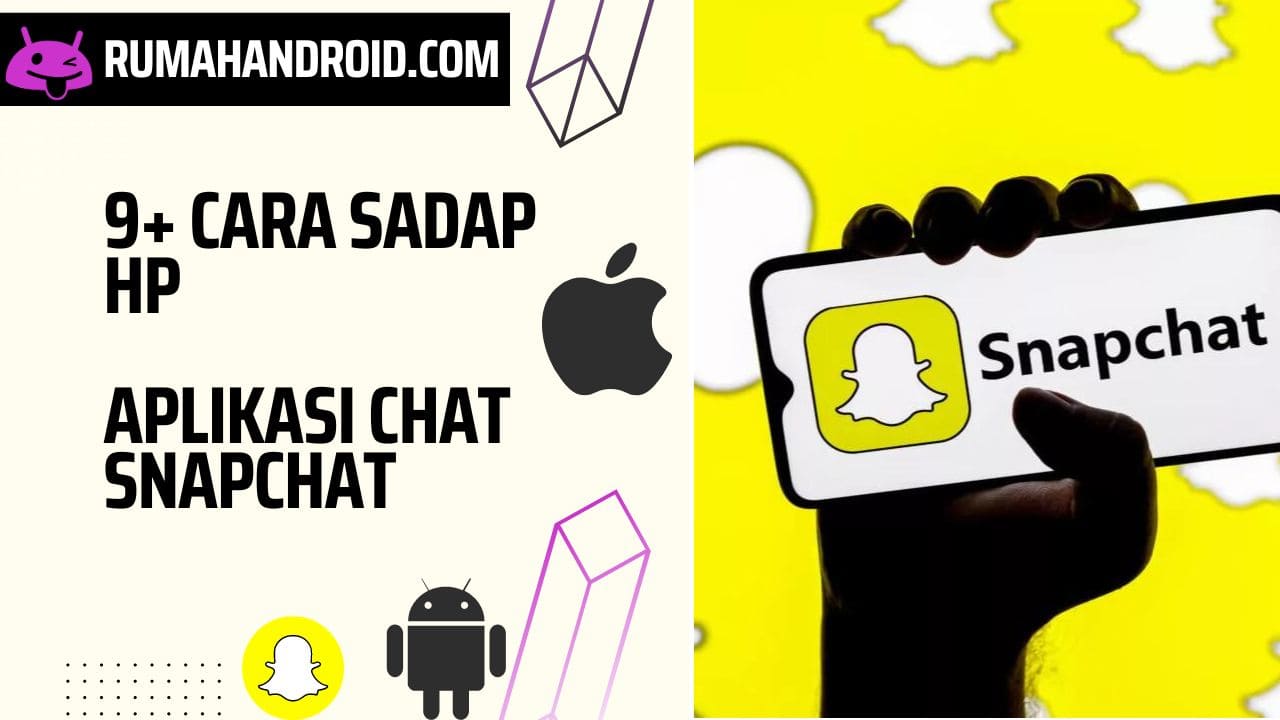 14+ Aplikasi Sadap Snapchat Gratis [Update]