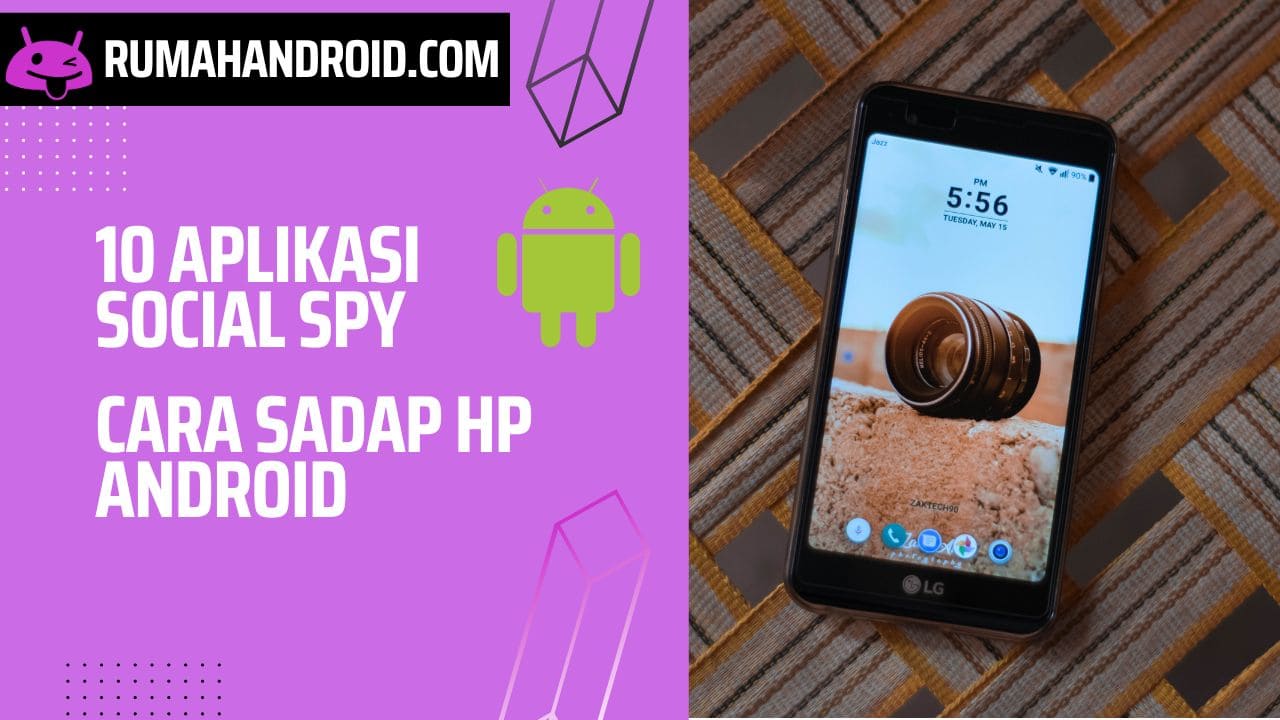 10 Aplikasi Penyadap Android Buktikan Pacar Selingkuh